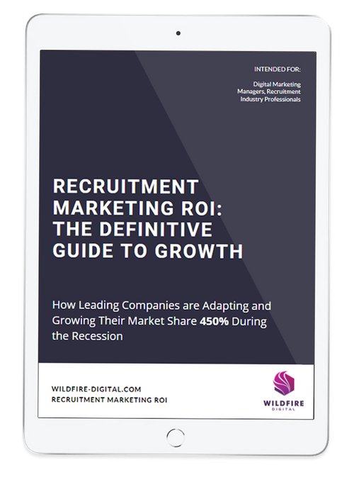 RECRUITMENT MARKETING ROI: THE DEFINITIVE GUIDE TO GROWTH